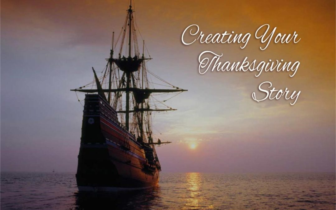 Creating Your Thanksgiving Story